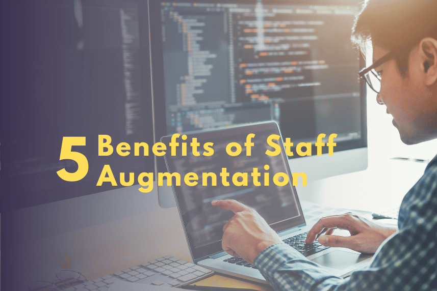 5-benefits-of-staff-augmentation